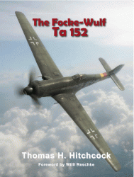 The Focke-Wulf Ta 152 by Thomas Hitchcock
