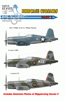 EagleCals #152 F4U 1 Birdcage Corsairs part 3-0