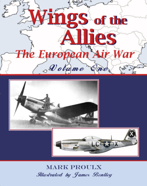WINGS OF THE ALLIES  The European Air War Volume One