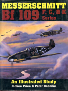 Messerschmitt Bf 109 F,G,K - Prien & Rodeike