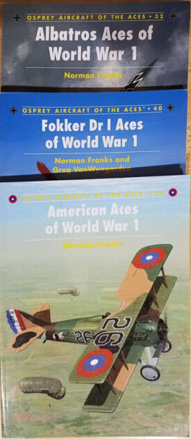 American Aces of WW 1, Fokker Dr 1 Aces, Albatros Aces- Aircraft of the Aces - Osprey series - Set of 3