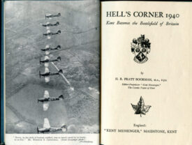 Hell's Corner 1940 - Kent Becomes the Battlefield of Britain - Boorman
