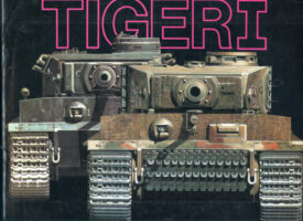 TIGER I Panzerkampfwagen - Feist/Culver