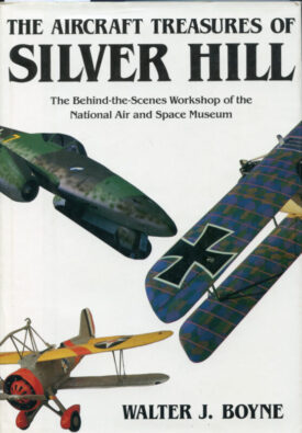 The Aircraft Treasures of Silver Hill - Boyne