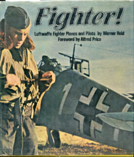 Fighter! Luftwaffe Fighter Planes and Pilots - Held