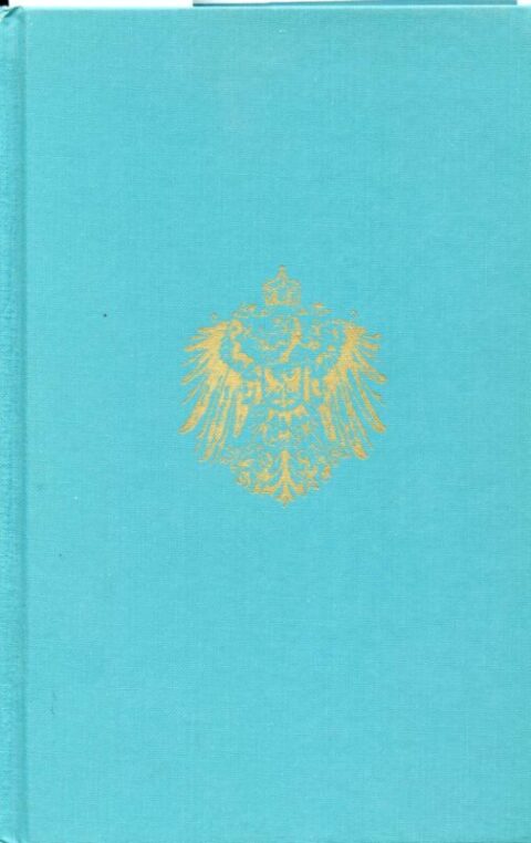 German Weapons-Uniforms-Insignia 1841-1918 - Hicks