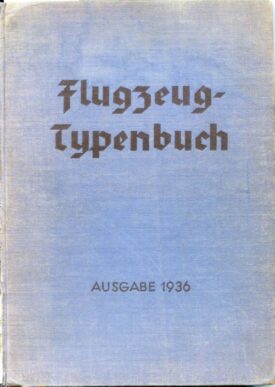 Flugzeug - Typenbuch 1936