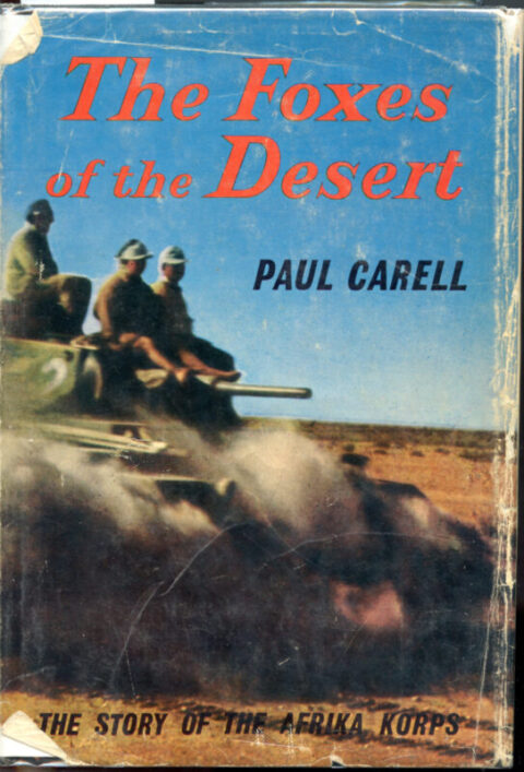 The Foxes of the Desert - Carell