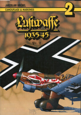 Luftwaffe 1935-45 Pt. 2 Camouflage & Markings - Wrobel