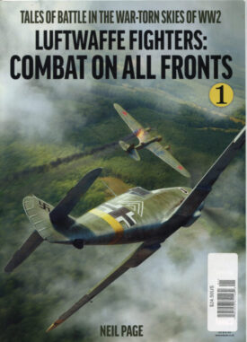 Luftwaffe Fighters: Combat on All Fronts - Page