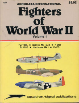 Fighters of World War II Vol. 1 - Aerodata International