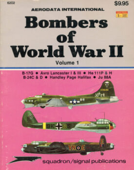 Bombers of World War II Vol. 1 - Aerodata International