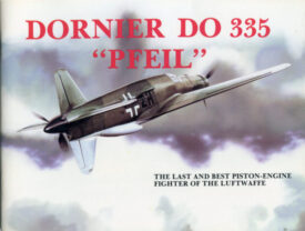 Dornier DO 335 "Pfeil" - Nowarra