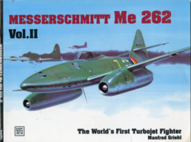 Messerschmitt Me 262 Vol. II - Griehl