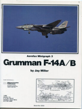 Grumman F-14A/B - Miller - Aerofax Minigraph 3