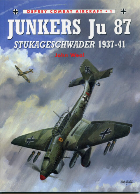 Junkers Ju 87 Stukageschwader 1937-41 - Osprey Combat Aircraft 1