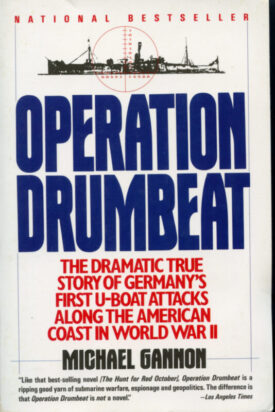 Operation Drumbeat - Gannon