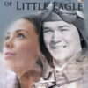 The Legend of Little Eagle - Rochat
