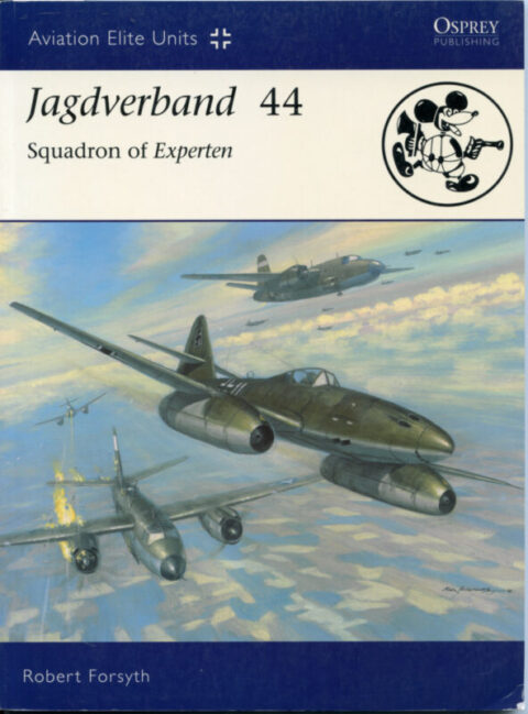 Jagdverband 44 Squadron of Experten #27 - Forsyth