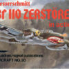 Bf 109, Bf 110 - Squadron/Signal publications - 2 books