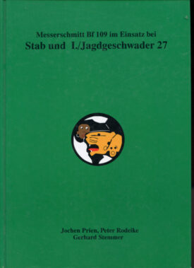 Messerschmitt Bf 109, Stab & I./Jagdgeschwader 27 1939-1945