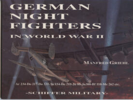 German Night Fighters in WWII - Griehl