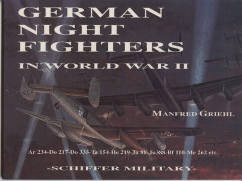 German Night Fighters in WWII - Griehl