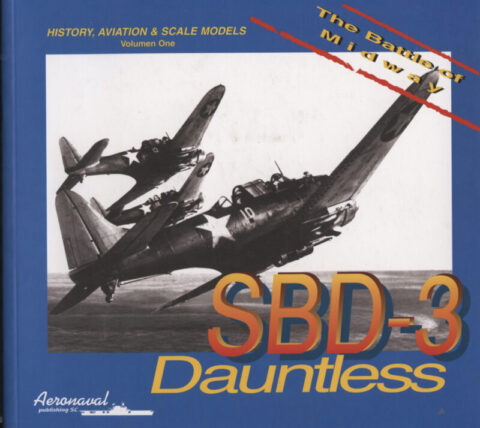 SBD-3 Dauntless & The Battle of Midway - Hernandez
