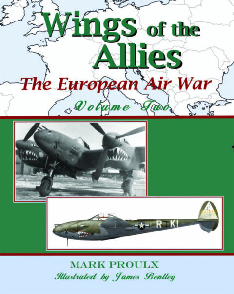 WINGS OF THE ALLIES  The European Air War Volume Two
