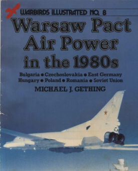 Warsaw Pact Air Power in the 1980s - Gething