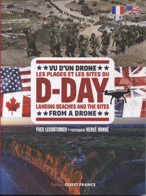 D-Day Landing Beaches and the Sites from a Drone - Lecouturier