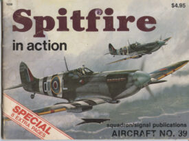 Spitfire in action - Aircraft No. 39 - Scutts