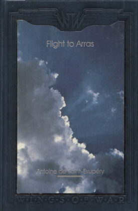 Wings of War (Time/Life series) Flight to Arras - Saint-Exupery