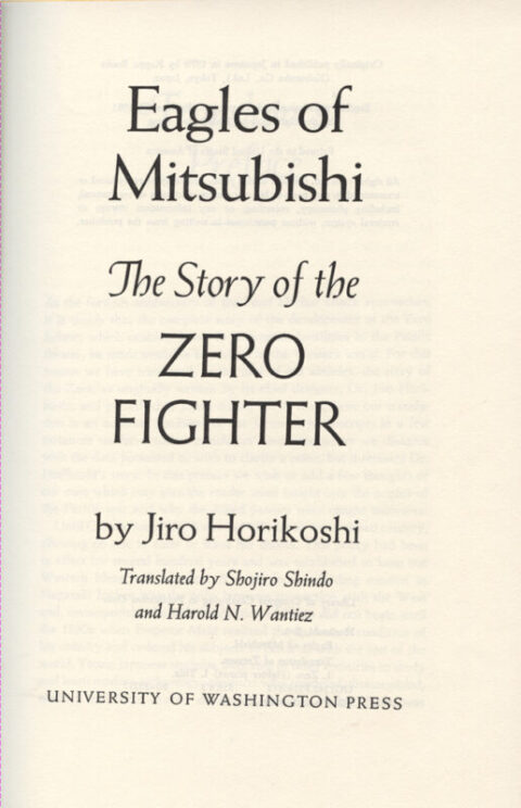 Eagles of Mitsubishi - Story of the Zero Fighter - Horikoshi