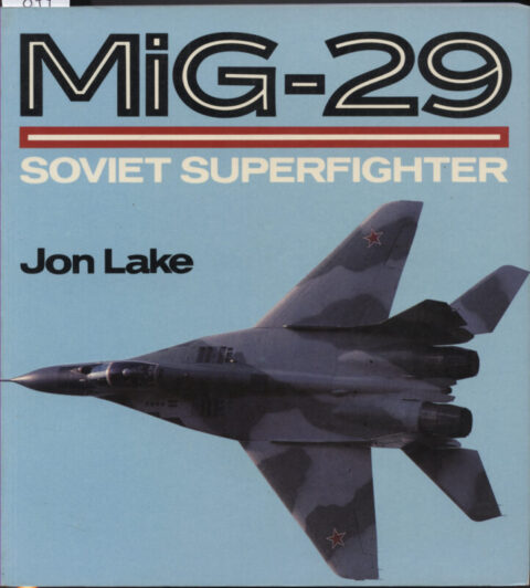 Osprey Color Series ~ MiG-29 Soviet Superfighter - Lake