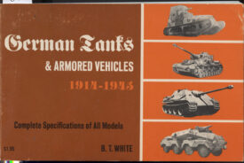 German Tanks & Armored Vehicles 1914-1945 - White