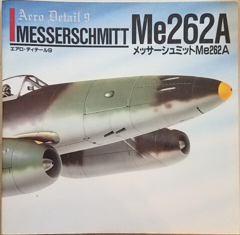 Aero Detail #9 ~ Messerschmitt Me 262 A
