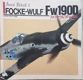 Aero Detail #2 ~ Focke-Wulf Fw 190 D