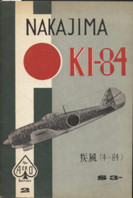 Nakajima KI-84 ~ The Aero Series #2