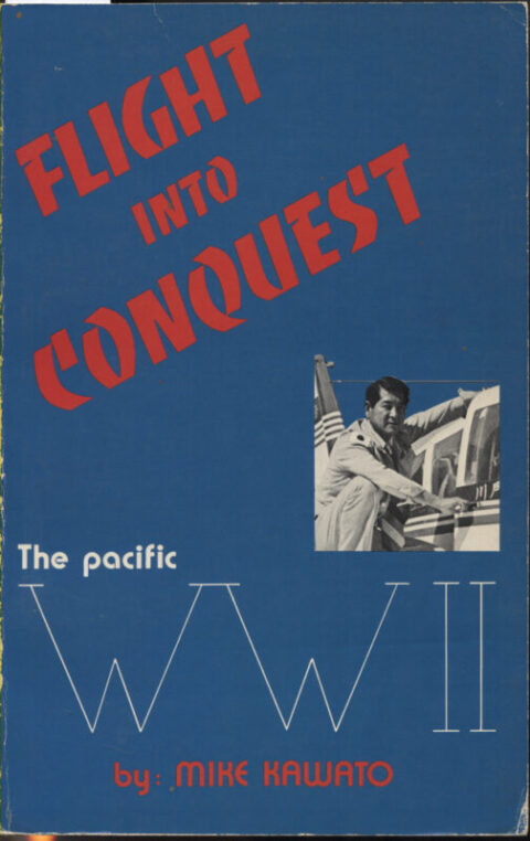 Flight into Conquest, The Pacific WWII - Kawato