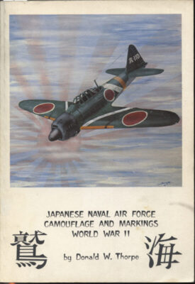 Japanese Naval Air Force Camouflage and Markings World War II