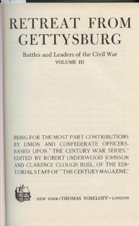 Battles and Leaders of the Civil War ~ Retreat from Gettysburg~Yoseloff