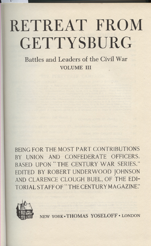 Battles and Leaders of the Civil War ~ Retreat from Gettysburg~Yoseloff