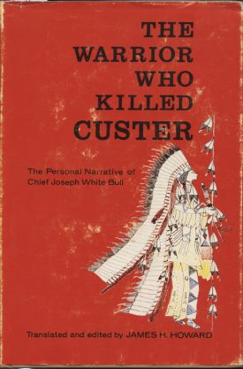 The Warrior Who Killed Custer ~ Howard