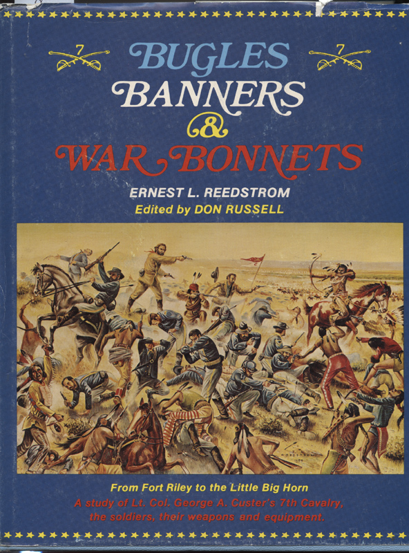 Bugles, Banners & War Bonnets ~ Reedstrom