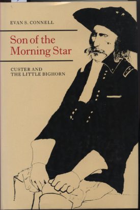 Son of the Morning Star ~ Connell