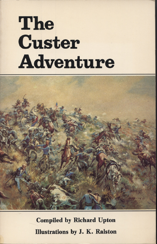 The Custer Adventure ~ Upton