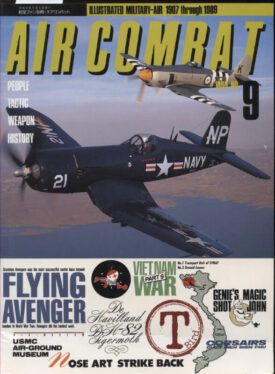 Air Combat Illustrated Military-Air 1907 - 1989 No. 9