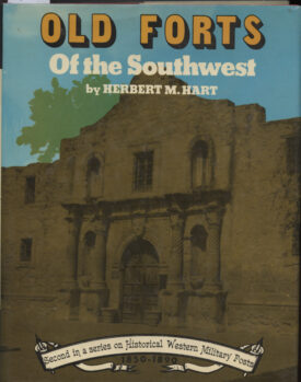 Old Forts of the Southwest ~ Hart