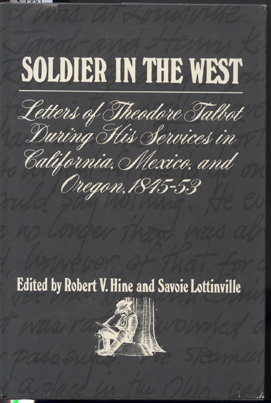 Soldier in the West~Talbot letters 1845-1853